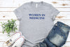 Cute Women in Medicine Shirt, Medical Doctor Gift, Match Day Gift, Female Doctor Med Student, Med School Grad Gift, MD Gift, Healthcare