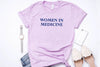 Cute Women in Medicine Shirt, Medical Doctor Gift, Match Day Gift, Female Doctor Med Student, Med School Grad Gift, MD Gift, Healthcare