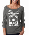 SignatureTshirts Woman's Beauty in The Streets Beast in The Cleets Funny Soccer Raglan Shirt