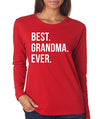 SignatureTshirts Women's Best Grandma Ever Long Sleeve T-Shirt