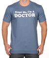 SignatureTshirts Men's Trust Me I'm a Doctor T-Shirt