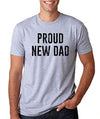 SignatureTshirts Men's T-Shirt Proud New Dad Funny Father's Day Tee
