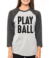 SignatureTshirts Woman's Play Ball 3/4 Sleeve Funny Cute Baseball Sports T-Shirt
