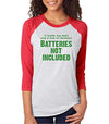 SignatureTshirts Women's 3 Words Batteries Not Included Holiday Raglan T-Shirt