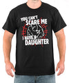 SignatureTshirts Men's You Can't Scare Me I Have A Daughter T-Shirt