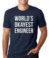 SignatureTshirts Men's T-Shirt -World's Okayest Engineer - Funny & Cute Apparel 100% Cotton