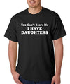 SignatureTshirts Men's You Can't Scare Me I Have Daughters T-Shirt