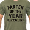 Farter of the Year, I Mean Father T Shirt. Father's Day Soft Shirt. Father's Day Gift Idea From Kids. Husband Gift. Funny tshirt for father