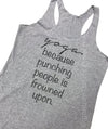 Yoga Tank Top, Womens Tank Top, Yoga because punching people is frowned upon Tank Top, Summer Tank, Birthday Gift, Gift for sister, namaste