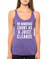 Do Mimosas Count as a Juice Cleanse Womens Tank Top, Workout Tank, Gym Tank, Funny Cardio Tank, Gym Shirt, Christmas Gift, Fitness tank top,
