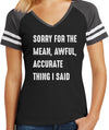 Sorry for the awful accurate thing I said T Shirt Womens V neck Tee Gift for sister Christmas Gift Idea Birthday Gift Soft tshirt sarcastic