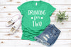 Drinking for Two, Drinking for Two shirt, St pattys pregnancy, st Patricks baby shirt, baby announcement shirt, st Patrick’s baby, lucky tee