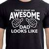 This is What an Awesome Dad Looks Like Shirt tshirt AWESOME Daddy T-Shirt Christmas Gift Birthday Fathers Day Gift for Dad New Dad Gift tee
