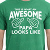 Awesome Dad Shirt This is What an Awesome Papa Looks Like ORIGINAL gift for dad tshirt dad to be gift daddy Gift Fathers Day Grey shirt