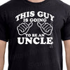 Uncle Mens T-shirt Pregnancy announcement This Guy is Going To Be an uncle Family shirt new Baby tshirt Christmas
