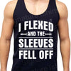 Funny Workout Tank- I Flexed and the Sleeves Fell Off Mens Tank Top work out Fast Shipping Workout Flex Pump mens tank top fitness gym shirt