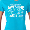 This is What an Awesome Aunt Looks Like - Baby Announcement T Shirt - Ships from USA - Aunt to be