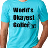 tshirt - Mens tshirt - Gift for Golfer - Husband Gift - Worlds Okayest Golfer - Mens T shirt - Golf shirt-  Anniversary Gifts for Men golfer