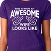 This is what an awesome wife looks like, gift for wife t shirt for wife, wife shirt, wife gift, anniversary gift for wife, birthday gift