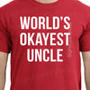 Valentine's Day Gift Worlds Okayest UNCLE Mens t shirt tshirt for Dad Husband Gift Uncle Gift Father's Day Best Uncle