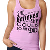 Mint Tank -She Believed she Could so she did Racerback Jersey Womens Workout Tank Top - Gym tank - Fitness - Christmas Gift